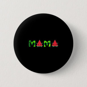 Funny Mama Watermelon 6 Cm Round Badge