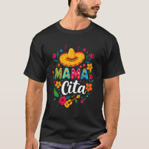 Funny Mamacita Cinco De Mayo Flower Mexican Mama T-Shirt