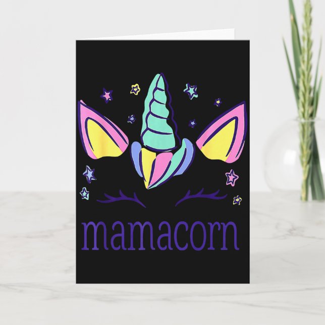 Funny Mamacorn Unicorn Costume Mom Mother's Day  Card (Front)