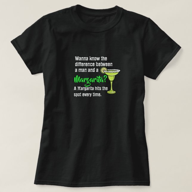 Funny man and a Margarita hit the spot spoof T-Shirt (Design Front)