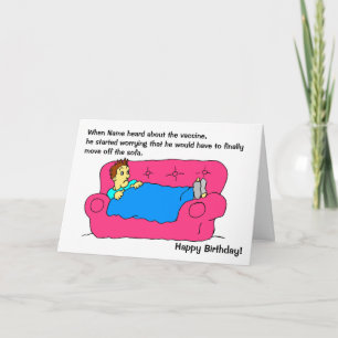 Funny Man Lockdown Vaccine Birthday Card