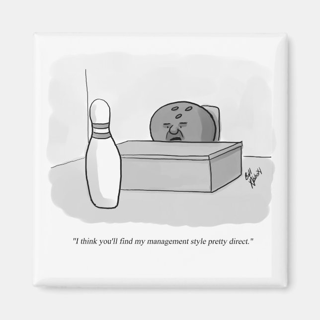 Funny Management and Leadership Cartoon Humour Magnet (Front)