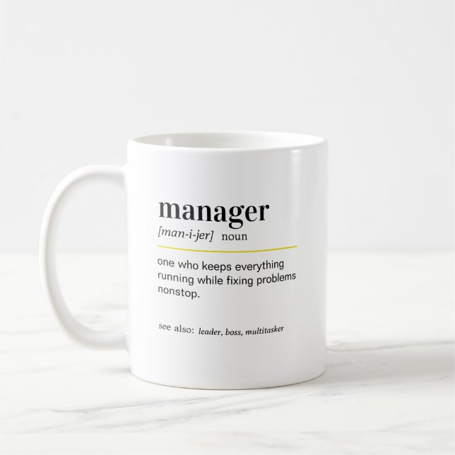 Funny Manager Definition Gift Coffee Mug (Left)