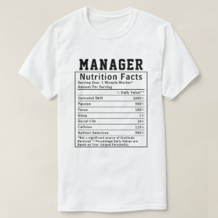Funny Manager Nutrition Facts Supervisor Gift T-Shirt