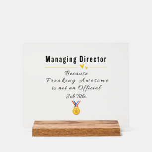 Funny Managing Director Appreciation Acrylic Sign
