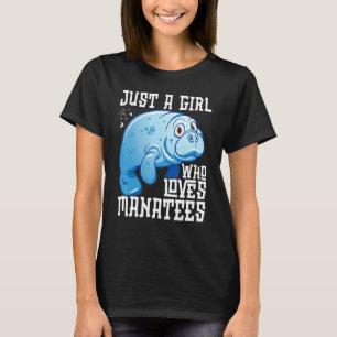 Funny Manatee Shirts Women Just A Girl who loves M