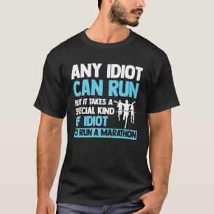 Funny Marathon Art For Men Women Marathoner Runnin T-Shirt