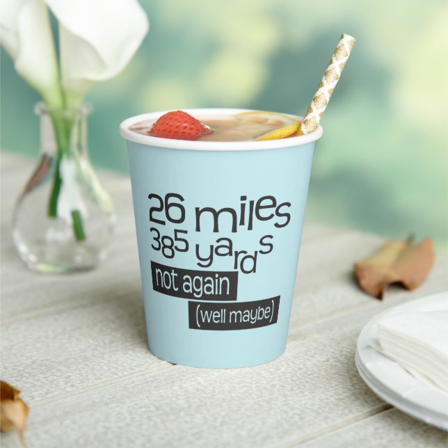 Funny Marathon Runner 26 miles 385 yards Paper Cup (Insitu)