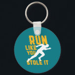 Funny Marathon Running Jogging Workout Exercise Key Ring<br><div class="desc">Run Like You Stole It. Funny running design for those who love running and jogging. Cool vintage and distressed merchandise for marathon runner, track and field athlete, training and workout. Perfect to celebrate National Running Day to promote fitness and healthy lifestyle. Great Christmas gift and birthday present for family and...</div>