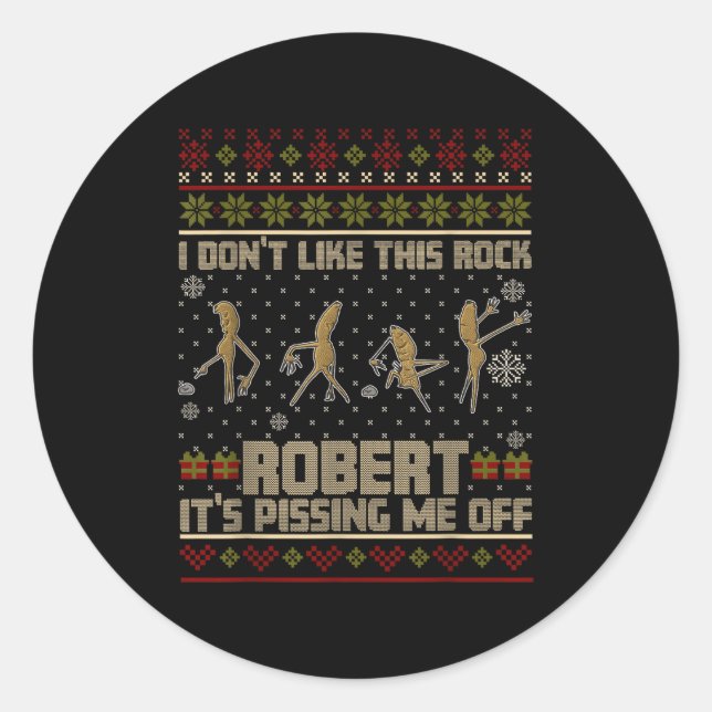 Funny Marcus The Worm I Don't Like This Rock Ugly  Classic Round Sticker (Front)