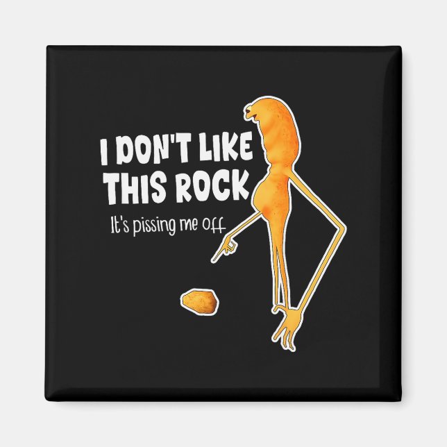 Funny Marcus The Worm Meme I Don't Like This Rock  Magnet (Front)