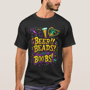 Funny Mardi Gras Beer Beads Breast New Orleans T-Shirt