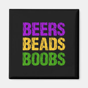 Funny Mardi Gras Beers Beads Breast Tee Fun New Or Magnet