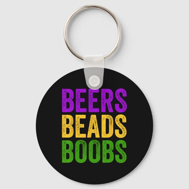 Funny Mardi Gras Beers Beads Breast Tee New Orlean Key Ring (Front)