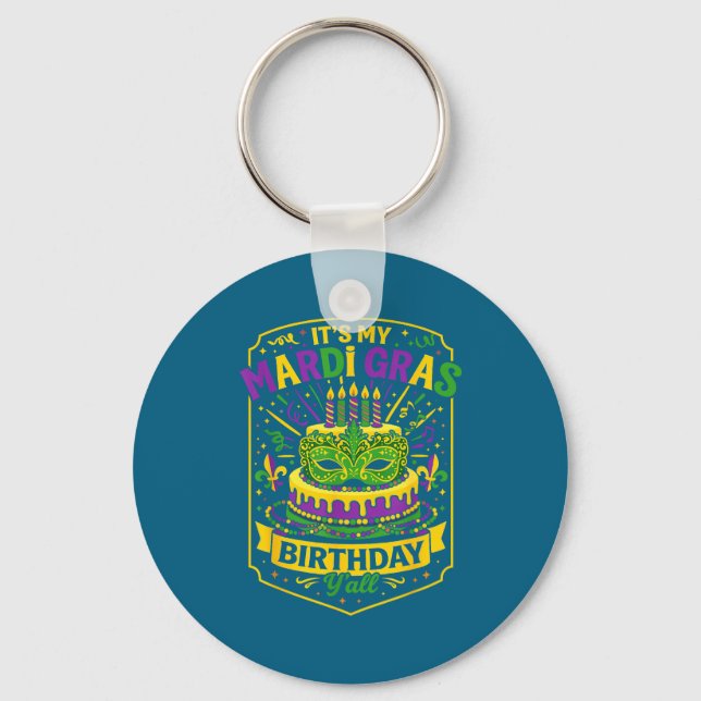 Funny Mardi Gras Birthday Y’all Cake Carnival Cele Key Ring (Front)