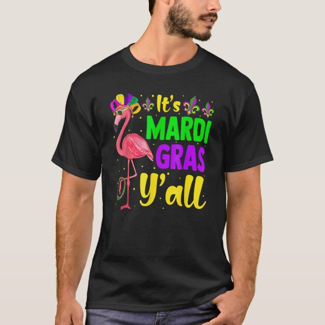 Funny Mardi Gras Flamingo Mardi Gras Yall Beads Ma T-Shirt (Front)