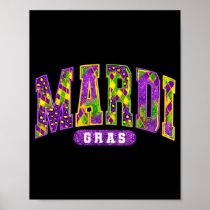 Funny Mardi Gras Parade Carnival Men Women Kid Poster