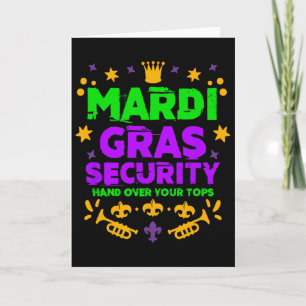Funny Mardi Gras Security Parade Festival Mardi Gr Card