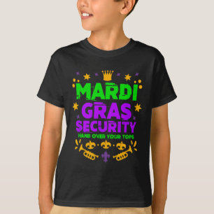 Funny Mardi Gras Security Parade Festival Mardi Gr T-Shirt