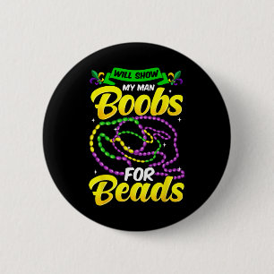 Funny Mardi Gras Shirt For Men 6 Cm Round Badge