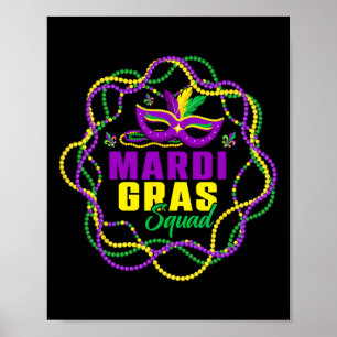 Funny Mardi Gras Squad Gold Purple Green Beads Fat Poster