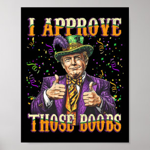 Funny Mardi Gras Usa I Approve Those Breast Poster