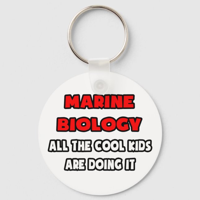 Funny Marine Biologist Shirts and Gifts Key Ring (Front)