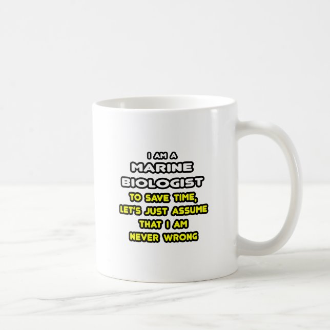 Funny Marine Biologist T-Shirts and Gifts Coffee Mug (Right)