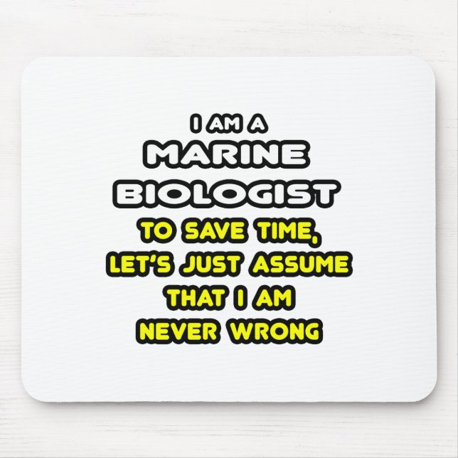 Funny Marine Biologist T-Shirts and Gifts Mouse Mat (Front)