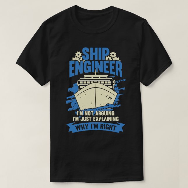 Funny Marine Engineering Ship Engineer Gift  T-Shirt (Design Front)