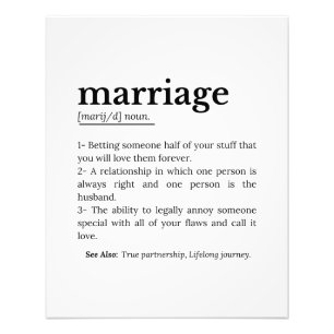 Funny Marriage Definition Typography Quote Photo Print