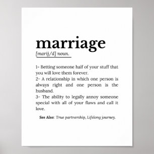 Funny Marriage Definition Typography Quote Poster