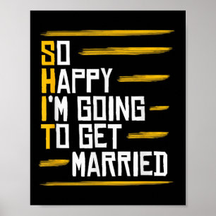 Funny Marriage Gift Hilarious Groom Bride Wedding  Poster