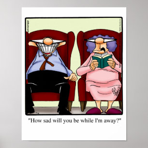 Funny Marriage Humour "How Sad Will You Be?" Poste Poster
