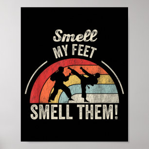Funny Martial Arts Smell Feet Retro Karate Poster