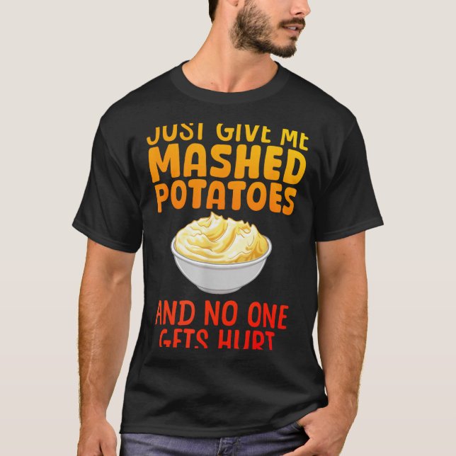 Funny Mashed Tato Design For Men Women Mash Mashed T-Shirt (Front)