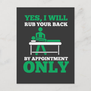 Funny Massage Therapist - I Will Rub Your Back Postcard