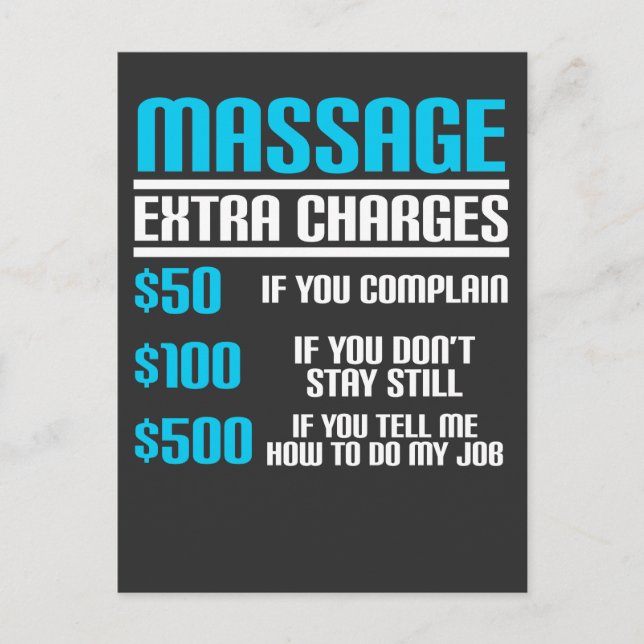 Funny Massage Therapist - Massage Extra Charges Postcard (Front)
