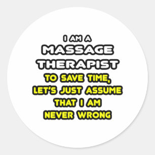 Funny Massage Therapist T-Shirts and Gifts Classic Round Sticker