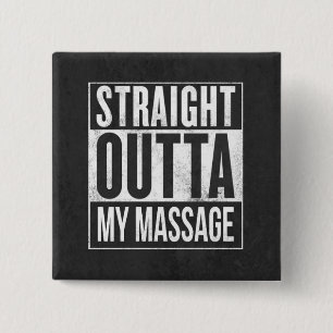 Funny Massage Therapy Client Gift 15 Cm Square Badge