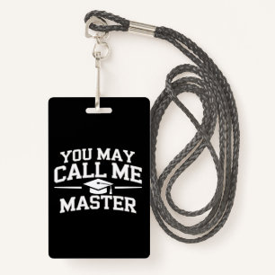 Funny Masters Degree MBA Education Graduation ID Badge