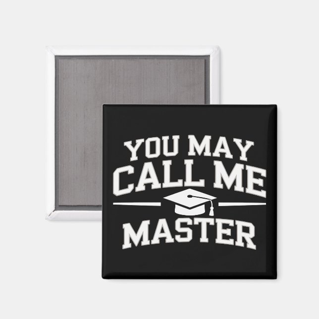 Funny Masters Degree MBA Education Graduation Magnet (Front/Back)