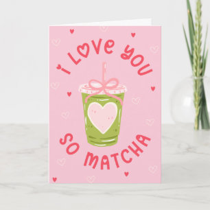 Funny Matcha Tea Pun Coquette Valentine Holiday Card