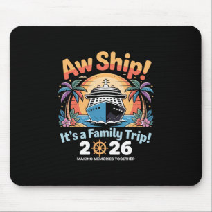Funny Matching Cruise Trip Aw Ship Family Trip 202 Mouse Mat
