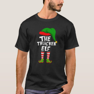 Funny Matching Family Christmas The Trucker Elf T-Shirt