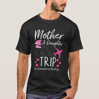 Funny Matching Mother Daughter Cruise Trip Outfits T-Shirt