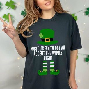 Funny Matching St Patrick's Day Most Likely To T-Shirt