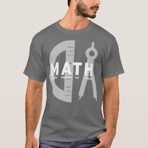 Funny Math abreviation cool for math teachers T-Shirt