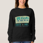 Funny Math and Music Inspired Piano Pun Music Love Sweatshirt<br><div class="desc">Funny Math and Music Inspired Piano Pun Music Lovers</div>