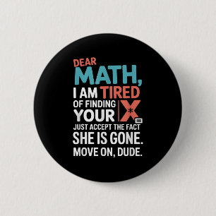 Funny Math Design For Boys Girls Math Teachers Men 6 Cm Round Badge